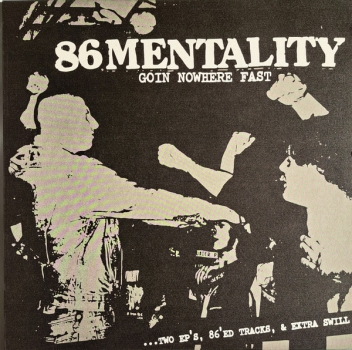 86 Mentality - Goin Nowhere fast, LP lim. 250 rot LP