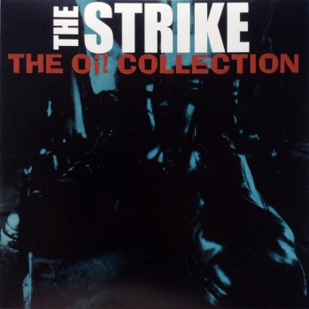 Strike ‎– The Oi! Collection LP weiß 300 Ex.