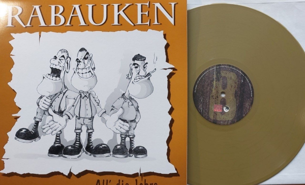 RABAUKEN - ALL DIE JAHRE LP goldene Pressung 300 Ex. * Einzelstück *