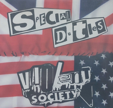 Special Duties / Violent Society - Split EP