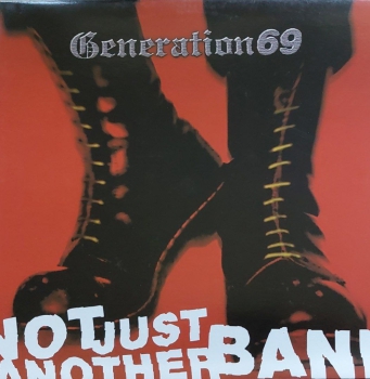 Generation 69 – Not Just Another Band LP