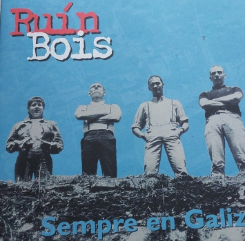 Ruín Bois – Sempre En Galiza LP