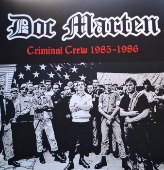 DOC MARTEN - CRIMINAL CREW 1985-1986 LP