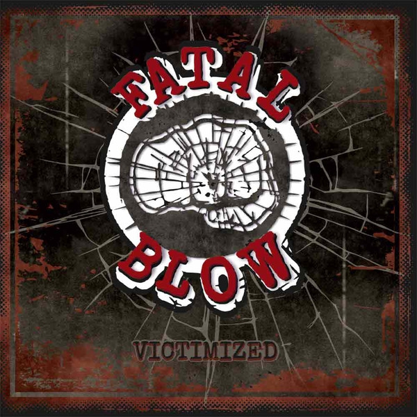 Fatal Blow – Victimized CD