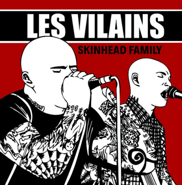 Les Vilains –Skinhead Family LP